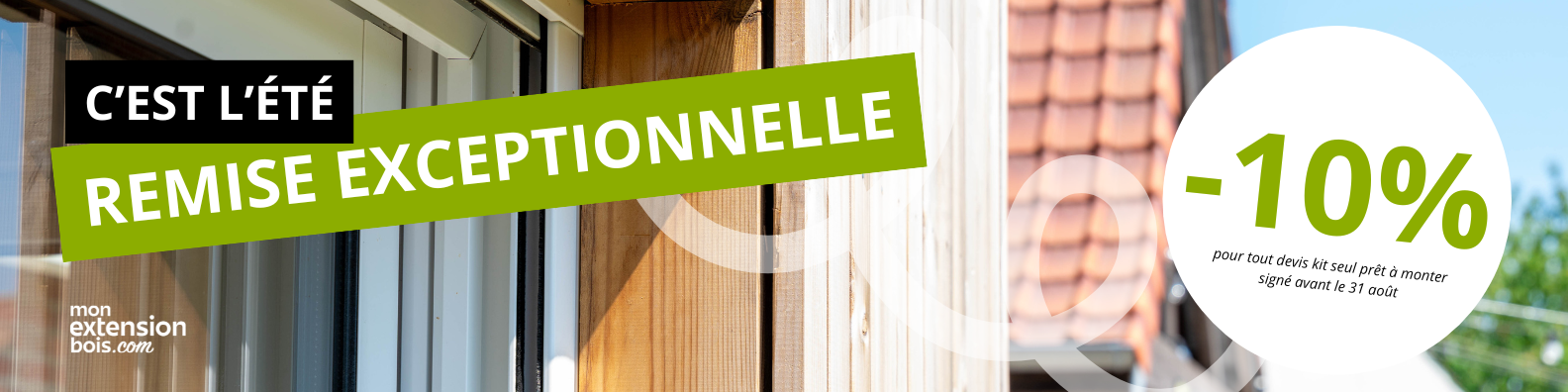 Homepage 3 Promotion été 2025 mon extension bois
